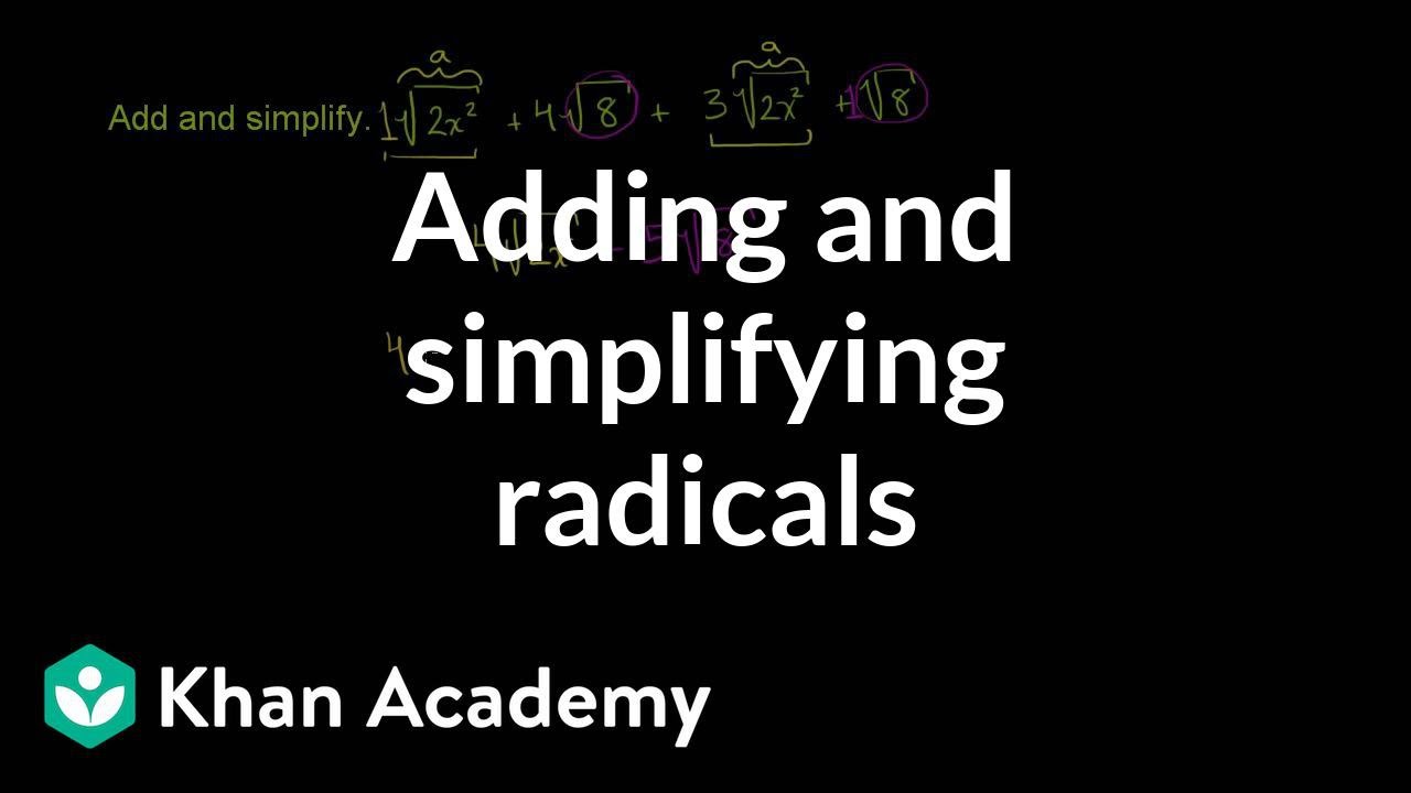 exponent คือ  2022 Update  Adding and simplifying radicals | Exponent expressions and equations | Algebra I | Khan Academy