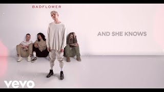 Video thumbnail of "Badflower - She Knows (Lyric Video)"