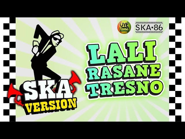 SKA 86 - LALI RASANE TRESNO (Reggae SKA Version) class=