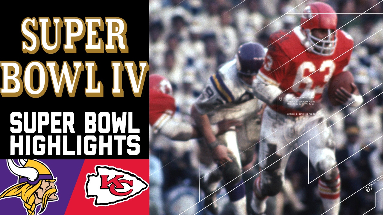 Super Bowl IV Recap: Vikings vs. Chiefs (#10)  Top 10 