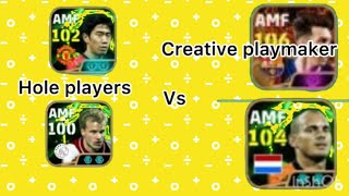 HOLE PLAYER OR CREATIVE PLAYMAKER WHO SHOULD YOU USE