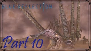 Blue Reflection [Blind] Part 10 - Sephira Cochma