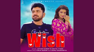 Download Lagu Wish (feat. Vipin Sagar) Download Lagu Wish (feat. Vipin Sagar)