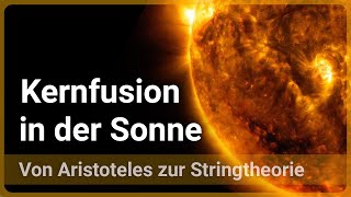 Fusionsprozesse in Sternen • Stellare Nukleosynthese • p-p-Kette • CNO-Zyklus (86) | Josef M. Gaßner