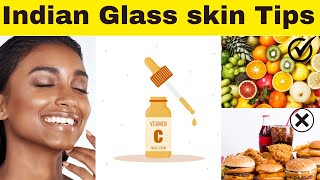 8 Amazing tips For Indian Glass Skin.