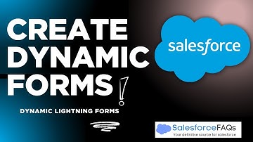 Salesforce Lightning Dynamic forms | Setup Dynamic forms in Salesforce Lightning