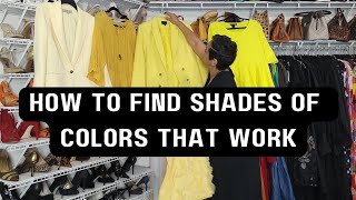 HOW TO FIND THE RIGHT SHADE OF COLORS #styletips #fashiontips #fashion
