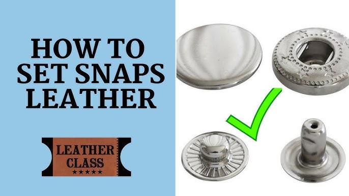 How to Remove and Replace the Snaps on Leather 