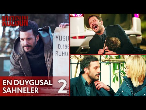 En Duygusal Sahneler - 2 | Kuzgun