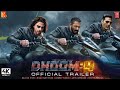 Dhoom 4  official trailer  shah rukh khan  salman khan  akshay kumar  deepika padukone update