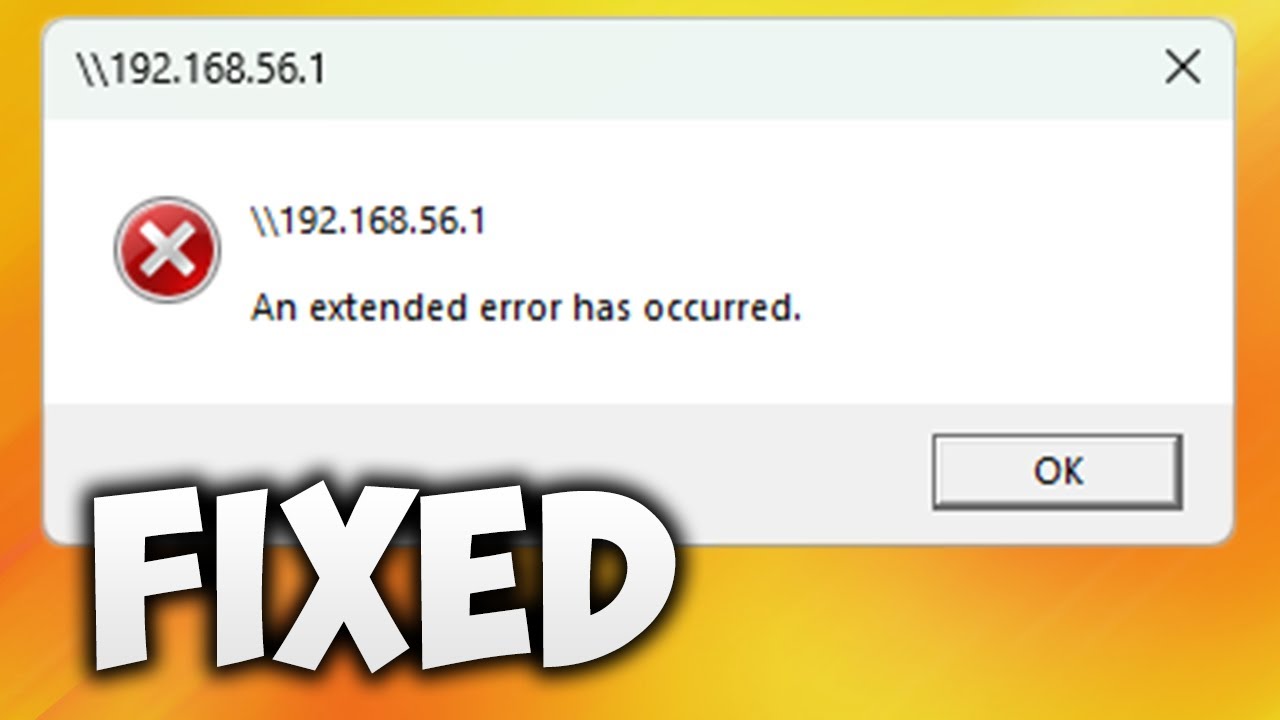 How to Fix An Extended Error Has Occurred in Windows 11 & Windows 10