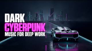 GRID RUNNER | Dark Cyberpunk Music for Deep Work & Focus