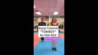 K-Pop Tutorialtomboy By Gi-Dle Mirrored & 0.75% Speed
