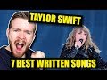 7 BEST Written Taylor Swift Songs of ALL TIME