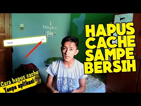 Cara Hapus Cache sampai Bersih, Di semua hp,tanpa aplikasi | Tutorial Android