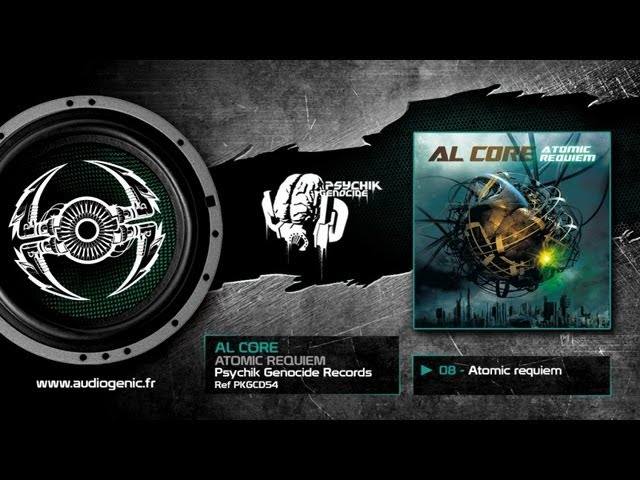 Watch AL CORE - 08 - ATOMIC REQUIEM - ATOMIC REQUIEM - PKGCD54 on YouTube Watch AL CORE - 08 - ATOMIC REQUIEM - ATOMIC REQUIEM - PKGCD54 on YouTube