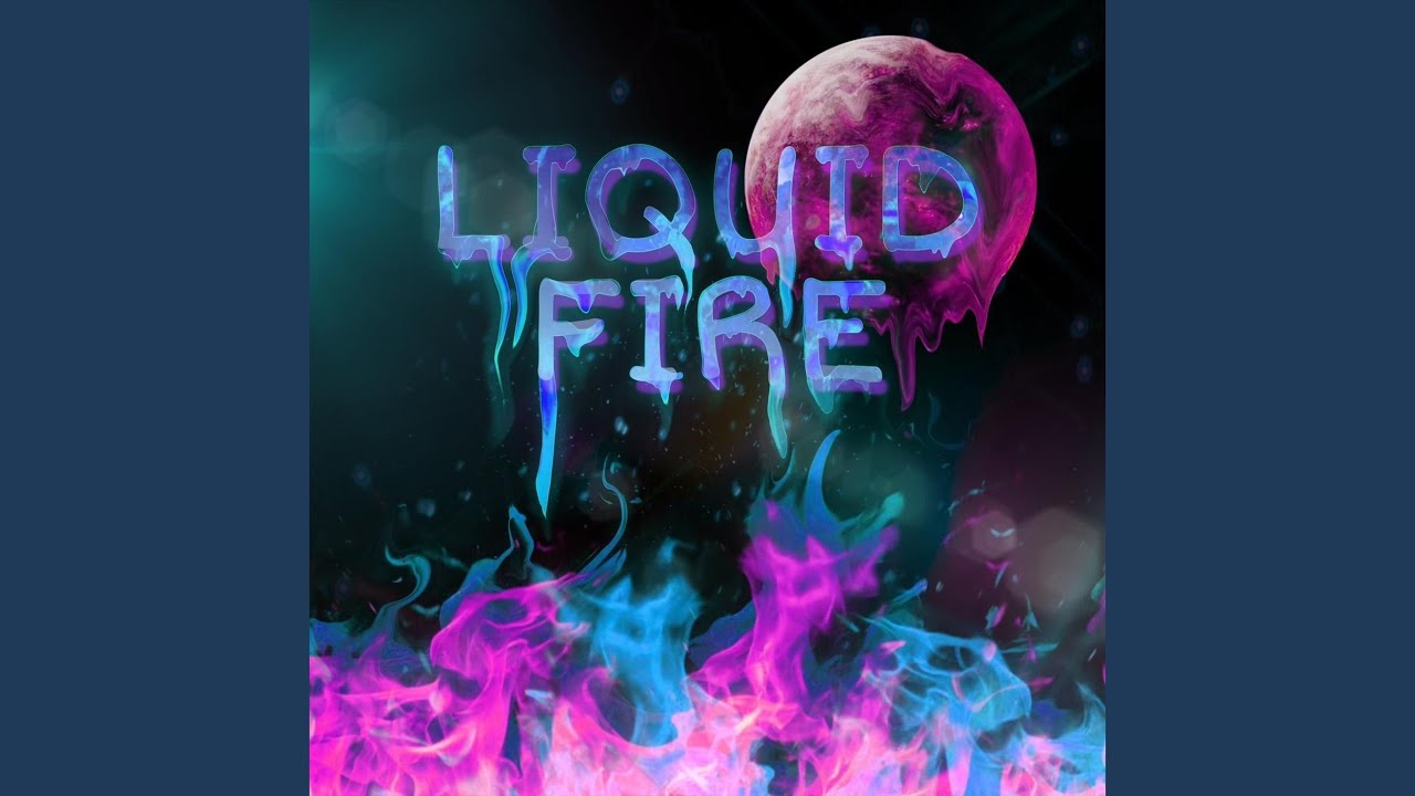 Guarda Liquid Fire su YouTube Guarda Liquid Fire su YouTube