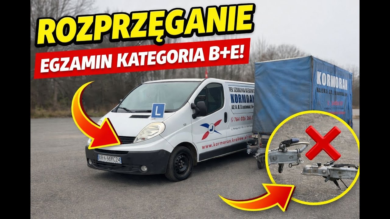 ROZPRZĘGANIE PRZYCZEPY NA EGZAMINIE | KATEGORIA B+E -- KOD B96 | INSTRUKCJA KROK PO KROKU