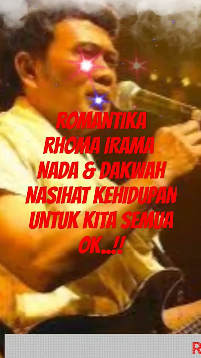 RHOMA IRAMA ROMANTIKA NASIHAT KEHIDUPAN#shorts
