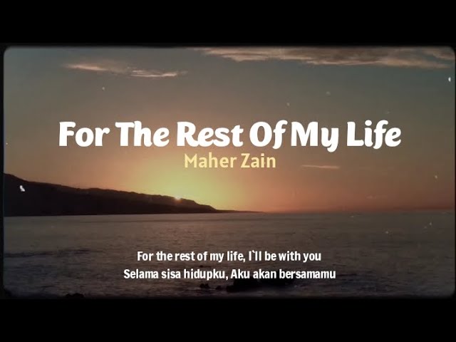 For the rest of my life maher. Maher Zain for the rest of my Life. For the rest of my Life Махер Зейн.