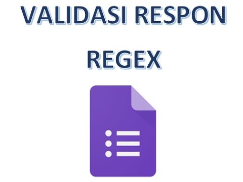 GFORM - Validasi Respon dan Ekspresi Reguler (Regex)