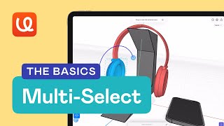 uMake Help - The Basics - Multi-Select