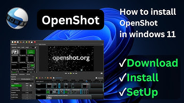 How to install openshot in windows 10 and 11 machine