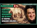ALIENÍGENA VISITOU SENADOR CHILENO!; CEMITÉRIO OCULTO DESCOBERTO EM TERRENO BALDIO e +! (A.A. #1135)