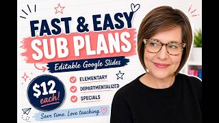 Sub Plans for Teachers in Minutes | Google Slides | Elementary, Departmentalized, Specials
