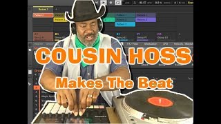 COUSIN HOSS Makes The Beat - The Cowboy Kanye??