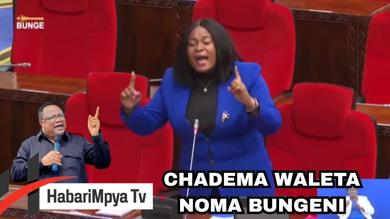 MBUNGE wa CHADEMA AKINUKISHA BUNGENI 