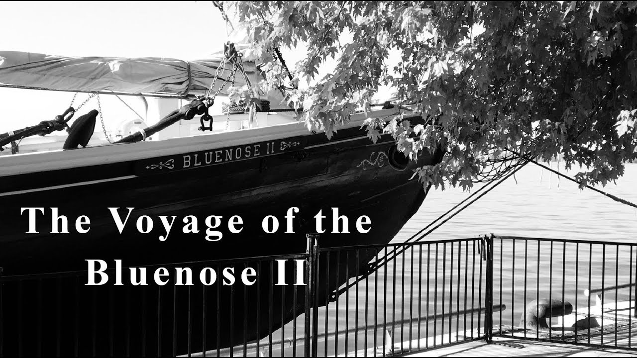 The Voyage of the Bluenose II