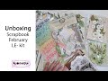 Scrapbook Supplies Haul/Unboxing- February Limited Edition Kit- My Creative Scrapbook