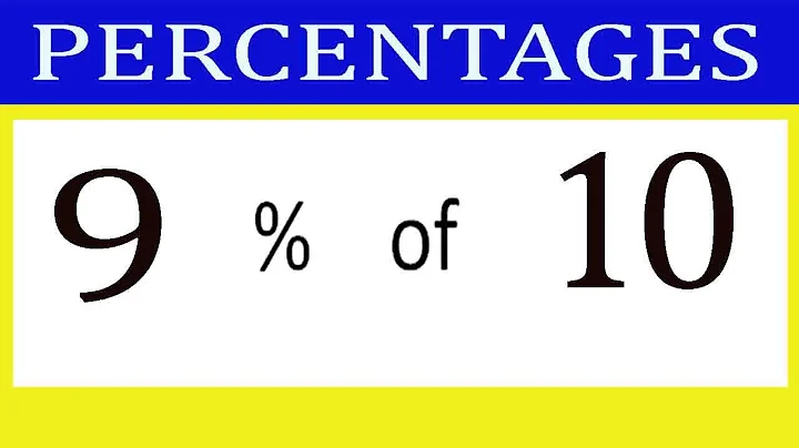 Percentages     9      Percentage(%)    of    10