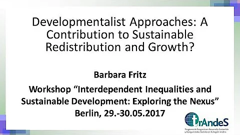 Barbara Fritz: Developmentalist Approaches: A Cont...