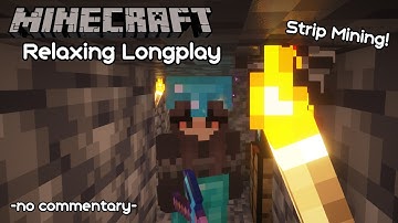 Relaxing Deepslate Strip Mining | Minecraft Relaxing Longplay (no commentary)