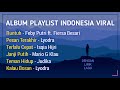 download Lagu Viral Tiktok (Lirik)| Runtuh, Pesan Terakhir, Terlalu Cepat, Janji Putih, Teman Hidup, Bosan - headset lyrics download Lagu Viral Tiktok (Lirik)| Runtuh, Pesan Terakhir, Terlalu Cepat, Janji Putih, Teman Hidup, Bosan - headset lyrics