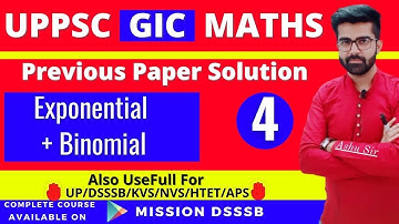 UPPSC GIC Lecturer Maths-4 Previous year paper Solution | Exponential Series + Binomial