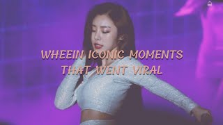 wheein iconic moments that went viral