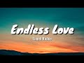 Lionel Richie - Endless Love ft. Shania Twain (Lyrics)