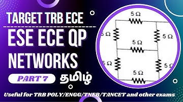 ESE (IES) ECE Network Question Part 7 - Tamil