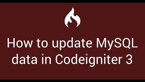 15 How to update MySQL data with Codeigniter 3