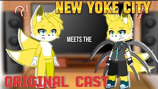 New Yoke City Meets The Original Cast?! //Old//