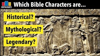 Details Which Bible Characters are Historical News