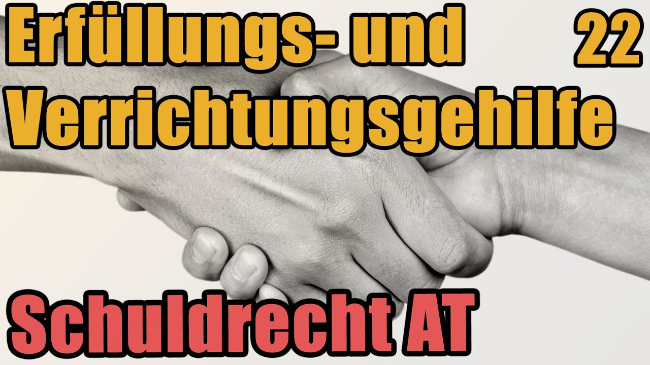 Erfüllungsgehilfe und Verrichtungsgehilfe - Schuldrecht I 22 - YouTube