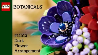 LEGO New Botanicals Set - #11513Dark Flower Arrangement