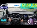 2022 Volvo XC60 B5 AWD 235 PS TOP SPEED AUTOBAHN DRIVE POV