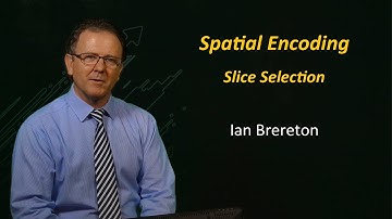 UQx Bioimg101x 5.4.2 Field Gradient and Slice Selection