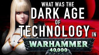 40 Facts and Lore on the Dark Age of Technology Warhammer 40K
