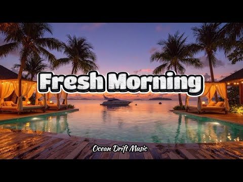 Fresh Morning Deep House 💙 Melodic Chill Mix 4K UHD | Ocean Drift Music